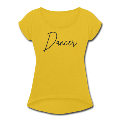 Dancer Women's Roll Cuff T-Shirt - mustard yellow