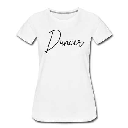 Dancer Women’s Premium Organic T-Shirt - white