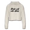 Drinks Well With Others Women's Cropped Hoodie