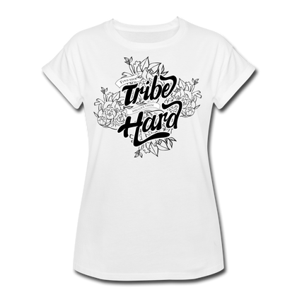 Find Your Tribe and Love Them Hard  Women's Relaxed Fit T-Shirt - white