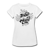 Find Your Tribe and Love Them Hard  Women's Relaxed Fit T-Shirt