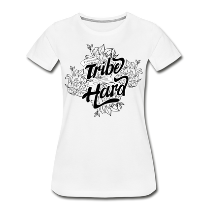 Find Your Tribe and Love Them Hard Women’s Premium Organic T-Shirt - white