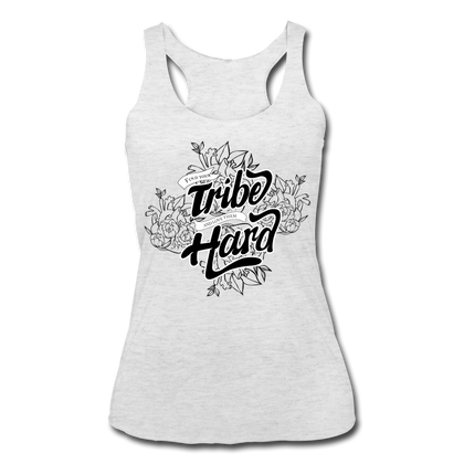 Find Your Tribe and Love Them Hard Women’s Tri-Blend Racerback Tank - heather white