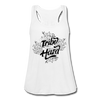 Find Your Tribe and Love Them Hard Women's Flowy Tank Top