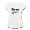 Flower Girl Women's Roll Cuff T-Shirt