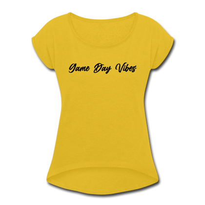 Game Day Vibes Women's Roll Cuff T-Shirt - mustard yellow