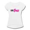 Girl Boss Women's Roll Cuff T-Shirt