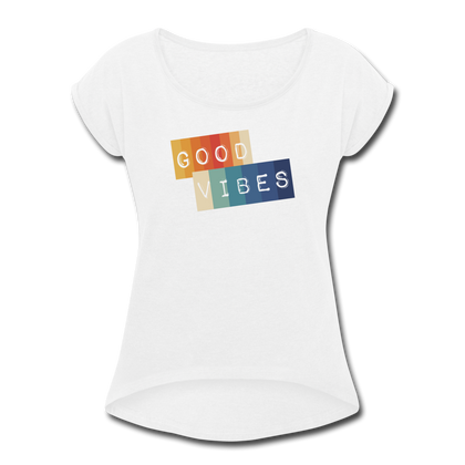 Good Vibes Women's Roll Cuff T-Shirt - white