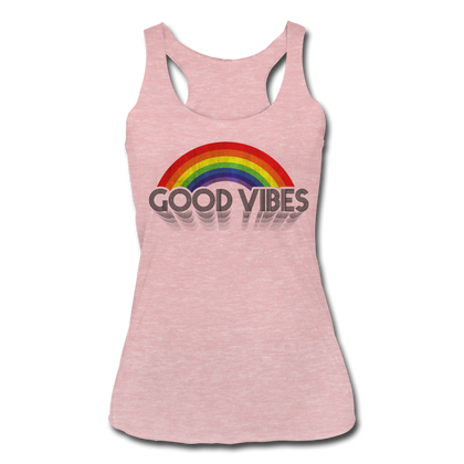 Good Vibes Women’s Tri-Blend Racerback Tank - heather dusty rose