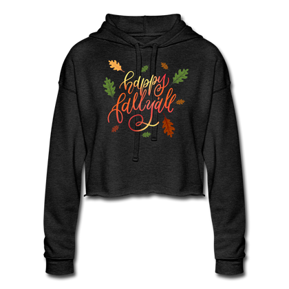 Happy Fall Y'all Women's Cropped Hoodie - deep heather