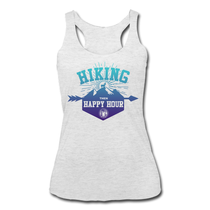 Hiking Then Happy Hour Women’s Tri-Blend Racerback Tank - heather white