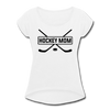 Hockey Mom Women's Roll Cuff T-Shirt