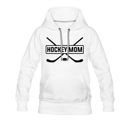 Hockey Mom Women’s Premium Hoodie - white