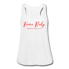 Home Body Quarantine Made Me Do It Women's Flowy Tank Top