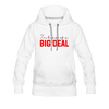 I'm Kind of a Big Deal Women’s Premium Hoodie