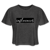 Influencer Women's Cropped T-Shirt