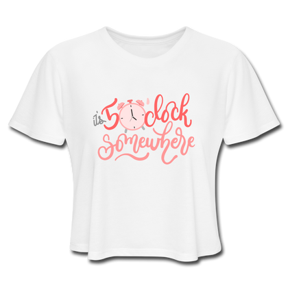 It's 5 o'clock Somewhere Women's Cropped T-Shirt - white