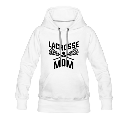 Lacrosse Mom Women’s Premium Hoodie - white