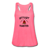 Let's Get Toasted Women's Flowy Tank Top