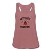 Let's Get Toasted Women's Flowy Tank Top