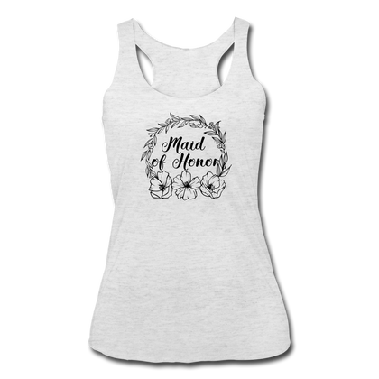 Maid of Honor Women’s Tri-Blend Racerback Tank - heather white