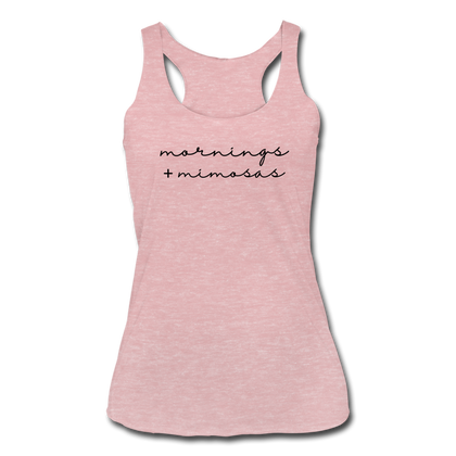 Mornings + Mimosas Women’s Tri-Blend Racerback Tank - heather dusty rose