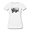 My Favorite Player Calls Me Gigi Women’s Premium Organic T-Shirt