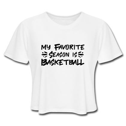 My Favorite Season is Basketball Women's Cropped T-Shirt - white