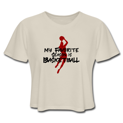 My Favorite Season is Basketball Women's Cropped T-Shirt - dust