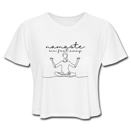 Namaste Six Feet Away Women's Cropped T-Shirt - white