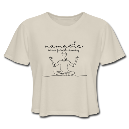 Namaste Six Feet Away Women's Cropped T-Shirt - dust