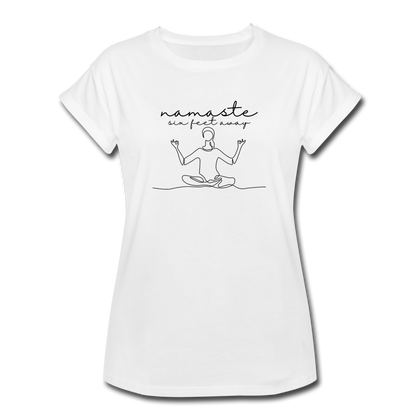 Namaste Six Feet Away Women's Relaxed Fit T-Shirt - white