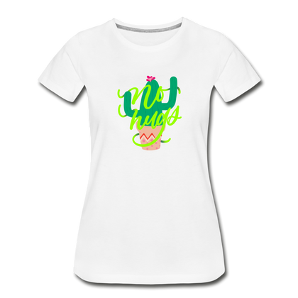 No Hugs Women’s Premium Organic T-Shirt - white