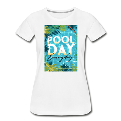 Pool Day Everyday Women’s Premium Organic T-Shirt - white