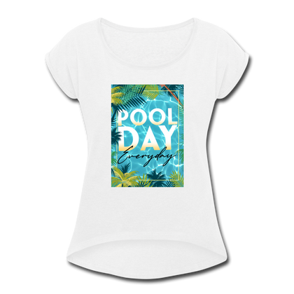 Pool Day Everyday Women's Roll Cuff T-Shirt - white