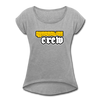 Quarantine Crew Women's Roll Cuff T-Shirt