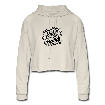 Ride Hard Women's Cropped Hoodie - dust