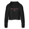 Ride Now Wine Later Women's Cropped Hoodie