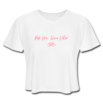 Ride now Wine later Women's Cropped T-Shirt - white