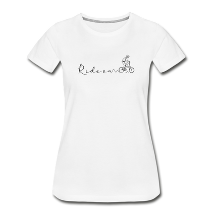 Ride On Women’s Premium Organic T-Shirt - white