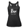 Rose All Day Women’s Tri-Blend Racerback Tank