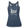 Rose All Day Women’s Tri-Blend Racerback Tank