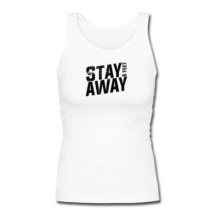 Stay 6 Feet Away Women's Longer Length Fitted Tank - white