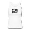 Stay 6 Feet Away Women's Longer Length Fitted Tank