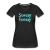 Sunday Funday Women’s Premium Organic T-Shirt