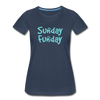 Sunday Funday Women’s Premium Organic T-Shirt