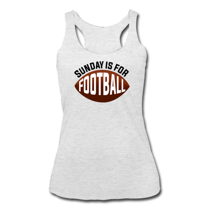 Sunday is for Football Women’s Tri-Blend Racerback Tank - heather white