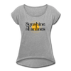 Sunshine & Tanlines Women's Roll Cuff T-Shirt