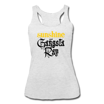 Sunshine and Gangsta Rap Women’s Tri-Blend Racerback Tank - heather white