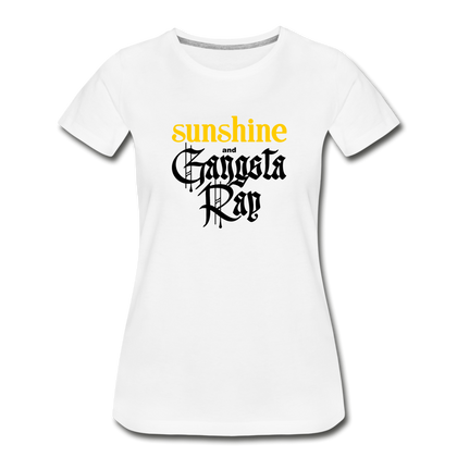 Sunshine and Gangsta Rap Women’s Premium Organic T-Shirt - white